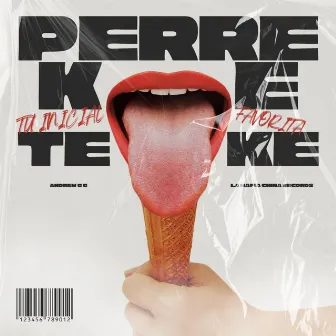 PERREKETEKE by ANDREW GG