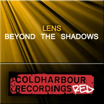 Beyond The Shadows by Lens