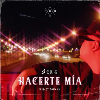 Hacerte Mia by SEKA