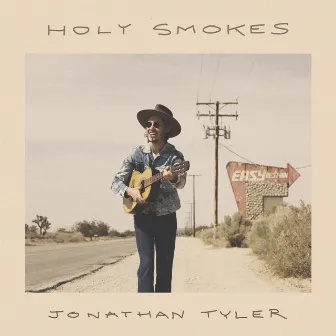 Holy Smokes by Jonathan Tyler