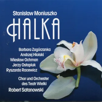 Moniuszko: Halka by Wiesław Ochman