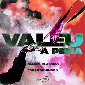 Valeu a Pena by Samuel Clássico