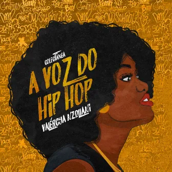 Colectânea: A Voz do Hip-Hop by Valércya Nzollani