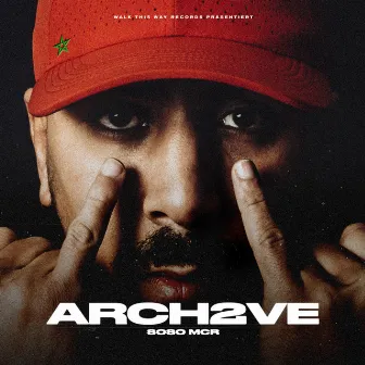 ARCH2VE by Soso Mcr