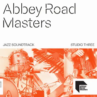 Abbey Road Masters: Jazz Soundtrack by Joe Rodwell