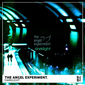 Darklight by The Angel Experiment.