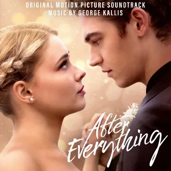 After Everything (Original Motion Picture Soundtrack) by George Kallis