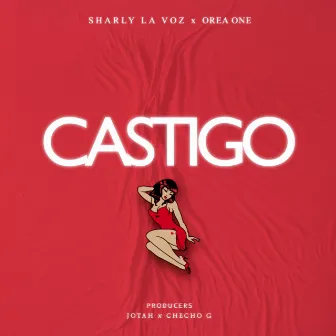 Castigo by Sharly La Voz