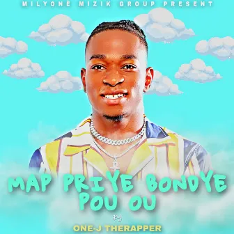 Map Priye Bondye Pou Ou by One-J Therapper