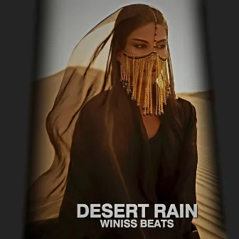 Desert Rain by Winiss Beats