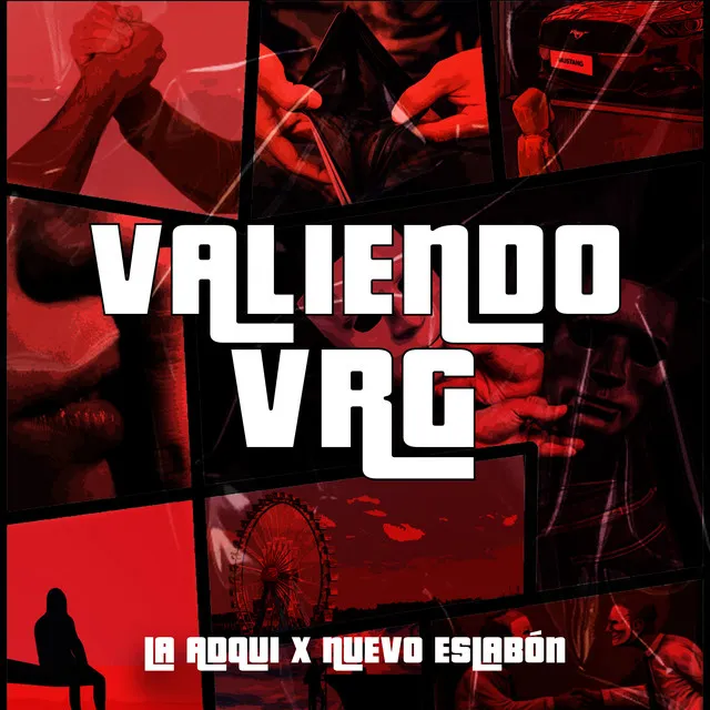 Valiendo Vrg