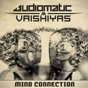 Mind Connection - Single by Vaishiyas