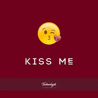 Kiss Me by WEEDMACKER