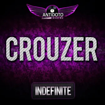 Indefinite by Crouzer