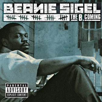 The B.Coming by Beanie Sigel