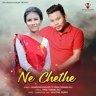 Ne Chethe by Akangsha Enghipi