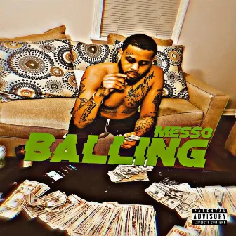 Ballin by MESSO