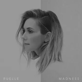 Madness by Ruelle