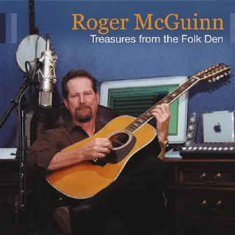 Treasures From The Folk Den by Roger McGuinn