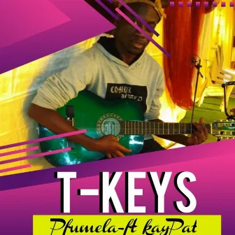 Pfumela by T keys