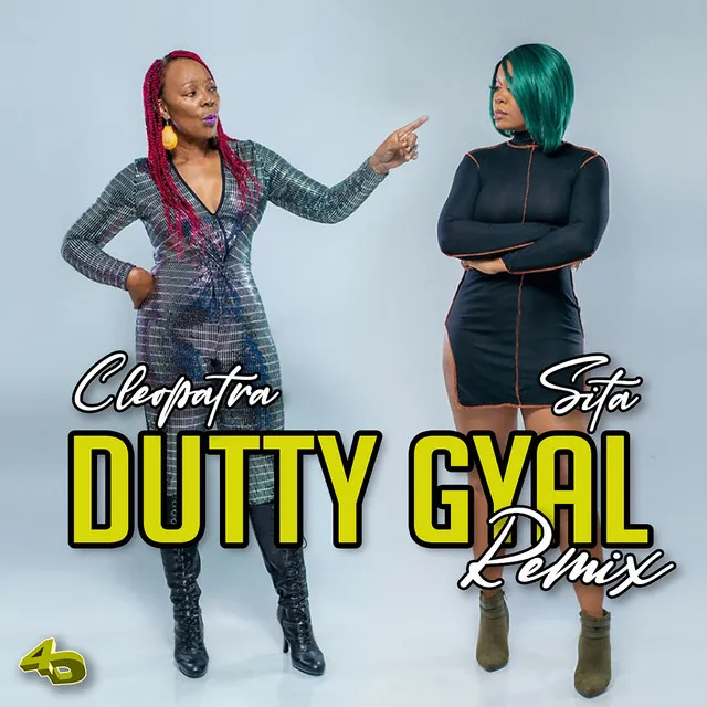 Dutty Gyal - Remix