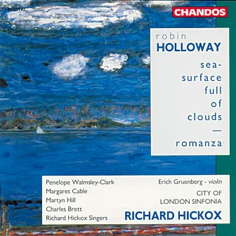 Holloway: Sea-Surface Full of Clouds & Romanza by Charles Brett