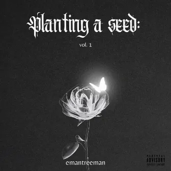 planting a seed, vol. 1 by emantreeman