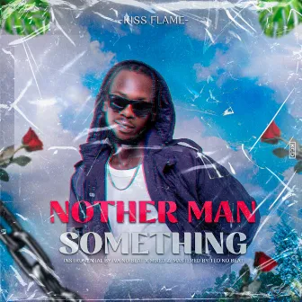 Nother Man Something (RCB) by Kiss Flame