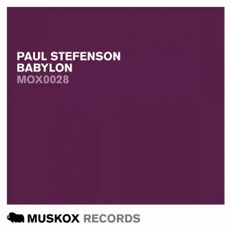 Babylon by Paul Stefenson