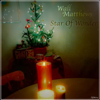 Star of Wonder by Wall Matthews