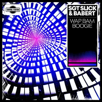 Wap Bam Boogie by Sgt Slick