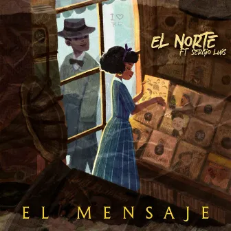 El Mensaje by El Norte