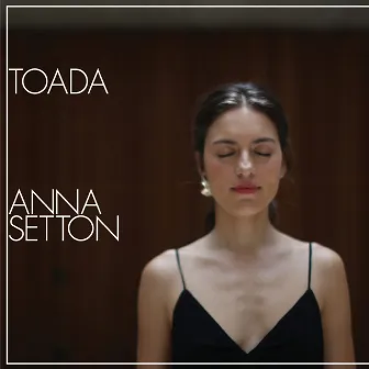 Toada by Anna Setton