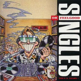 The UA Years by Dr. Feelgood