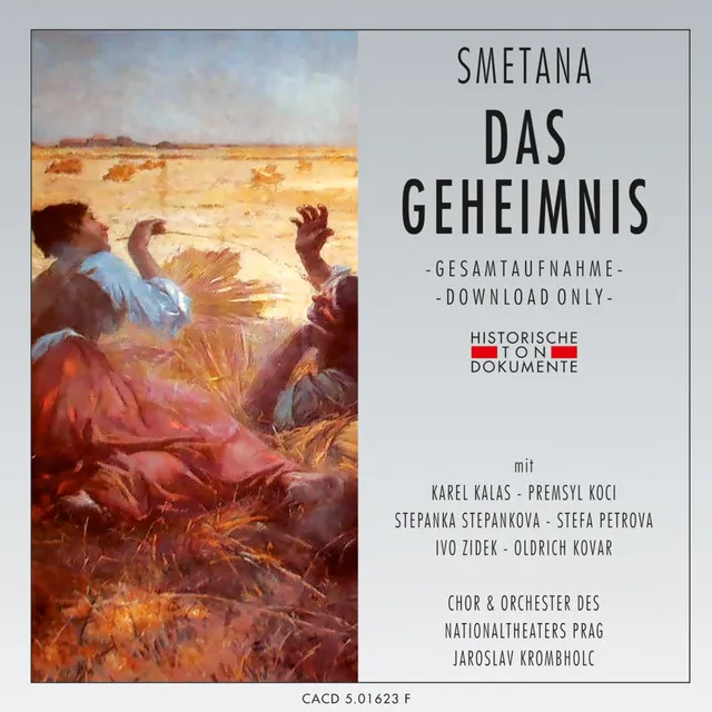 Bedrich Smetana: Das Geheimnis (Tajemstvi)