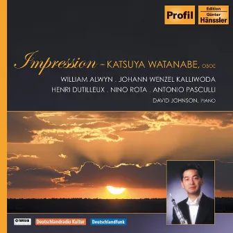 Oboe Recital: Watanabe, Katsuya - Alwyn, W. / Kalliwoda, J.W. / Dutilleux, H. / Rota, N. / Pasculli, A. (Impression) by Katsuya Watanabe