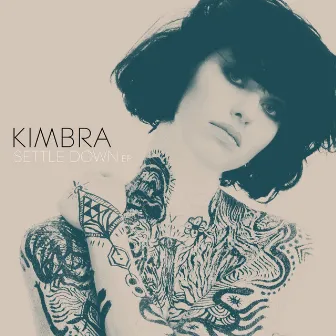 Settle Down EP by Kimbra