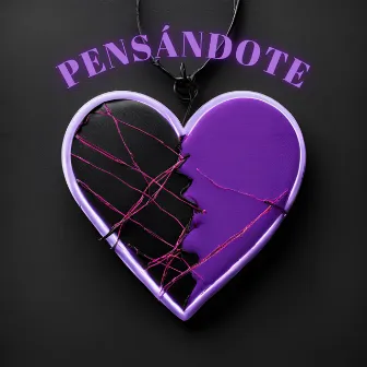 Pensándote by Unknown Artist