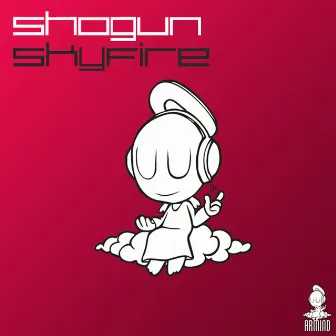 Skyfire by Shogun