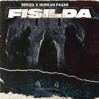 Fısılda by Seriza