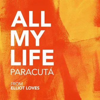 All My Life (From 