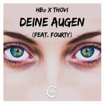 Deine Augen (feat. FOURTY) by THOVI