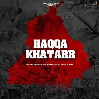 Haqqa Khatarr by Raman