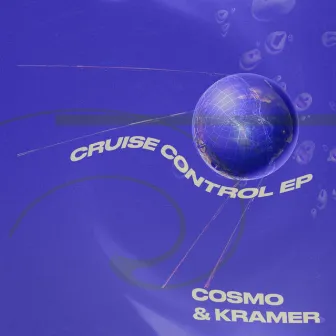 Cruise Control by Cosmo & Kramer