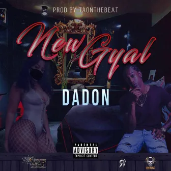 New Gyal by Dadon