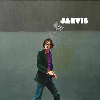 Jarvis (2020 Complete Edition) by Jarvis Cocker