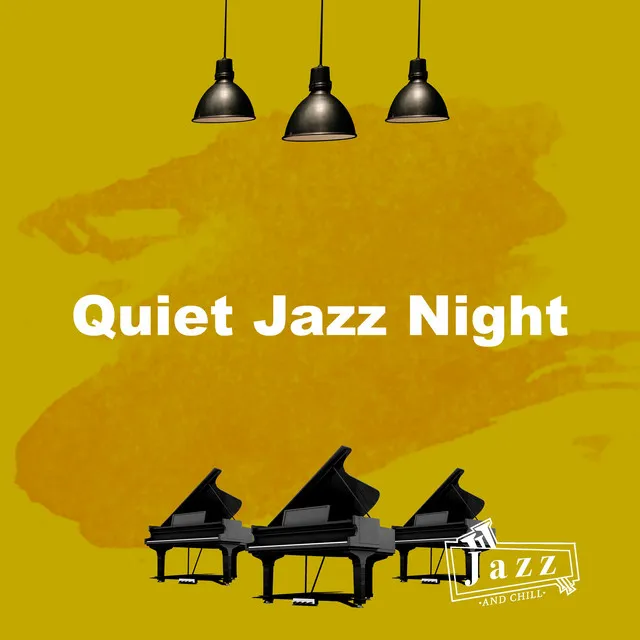 Quiet Jazz Night