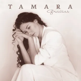 Gracias by Tamara