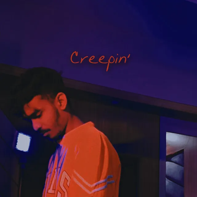 Creepin' - Hindi Male Version