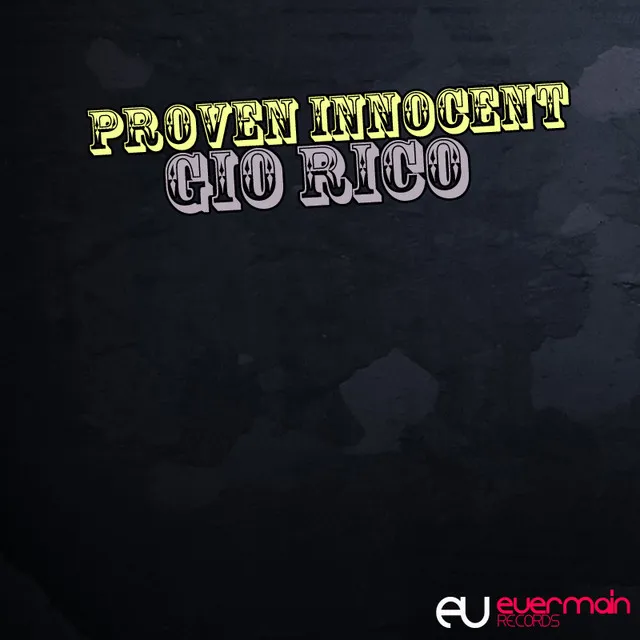 Proven Innocent - Original Mix